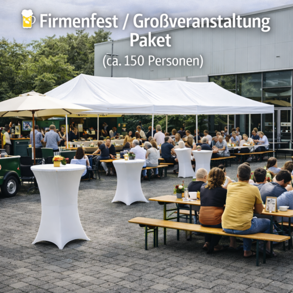 🍺 Firmenfest / Großveranstaltung Paket – ca. 150 Personen Ideal für größere Firmenfeiern, Vereinsfeste oder Veranstaltungen. 🎉 Eröffnungsangebot: ab 1.500 € statt 1.600€